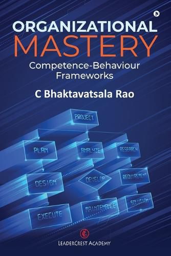 Cover image for Organizational Mastery