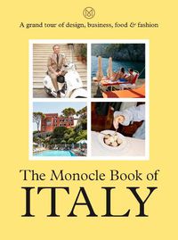 Cover image for The Monocle Book of Italy