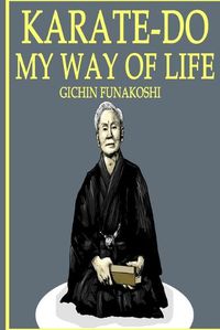 Cover image for Karate-Do: My Way of Life