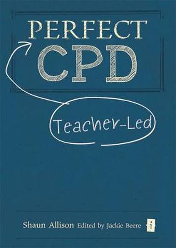 Cover image for Perfect Teacher-Led CPD