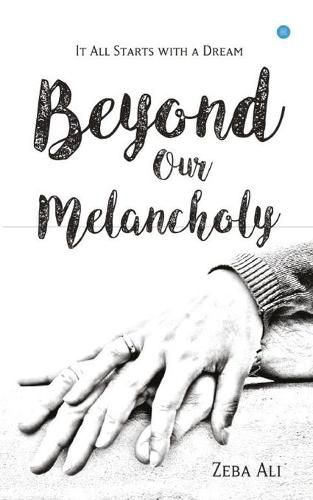 Cover image for Beyond Our Melancholy