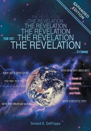 Cover image for The Revelation: Year 2027 ... It's Coming!