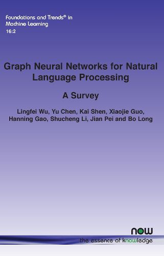 Cover image for Graph Neural Networks for Natural Language Processing