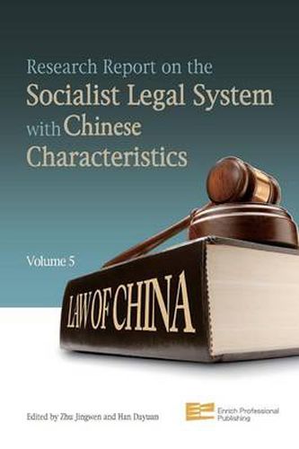 Cover image for Research Report on the Socialist Legal System with Chinese Characteristics