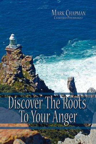 Cover image for Discover the Roots to Your Anger