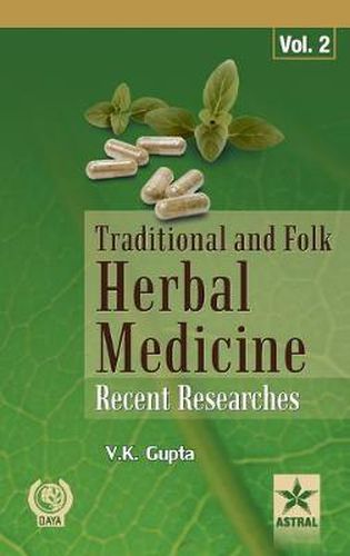 Cover image for Traditional and Folk Herbal Medicine: Recent Researches Vol. 2