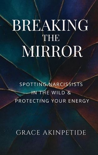 Cover image for Breaking the Mirror