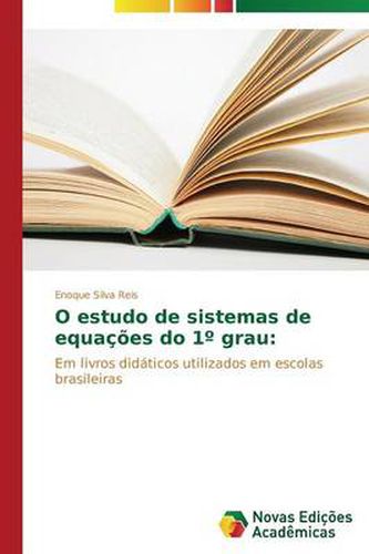 Cover image for O estudo de sistemas de equacoes do 1 Degrees grau