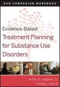 Cover image for Evidence-based Treatment Planning for Substance Abuse DVD Workbook