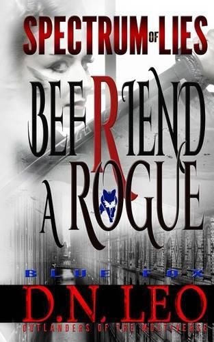 Cover image for Befriend A Rogue - Blue Fox