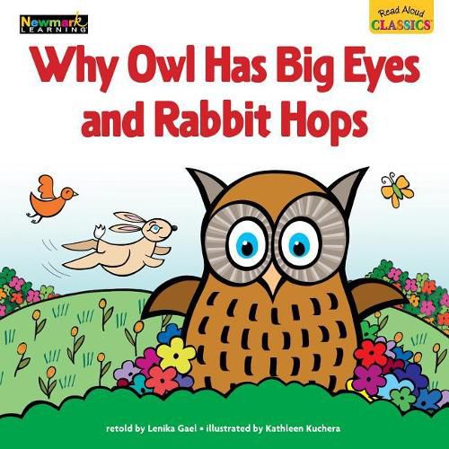 Read Aloud Classics: Why Owl Has Big Eyes and Rabbit Hops Big Book Shared Reading Book