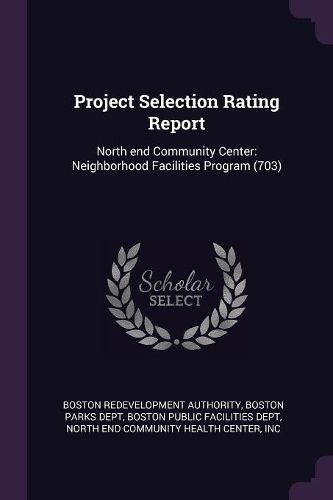 Cover image for Project Selection Rating Report