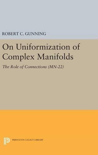 Cover image for On Uniformization of Complex Manifolds: The Role of Connections (MN-22)