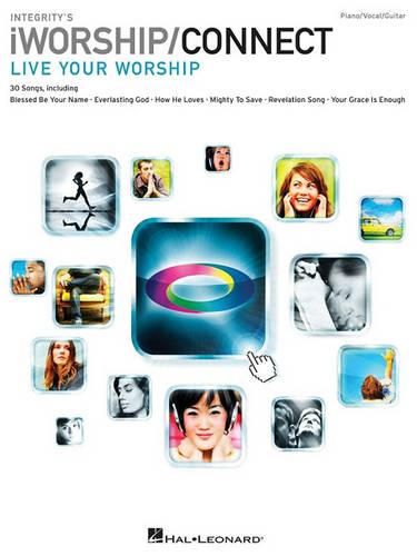 Cover image for Integrity's iWorship/Connect Songbook: Live Your Worship