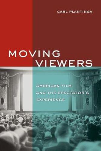 Cover image for Moving Viewers: American Film and the Spectator's Experience