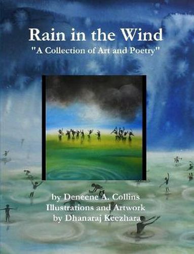 Cover image for Rain In the Wind "A Collection of Art and Poetry"