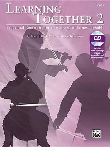 Learning Together, Vol 2: Sequential Repertoire for Solo Strings or String Ensemble