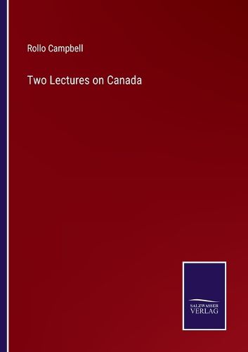 Cover image for Two Lectures on Canada