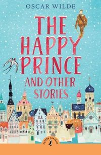 Cover image for The Happy Prince and Other Stories