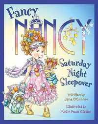 Cover image for Fancy Nancy Saturday Night Sleepover