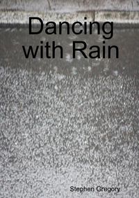 Cover image for Dancing with Rain