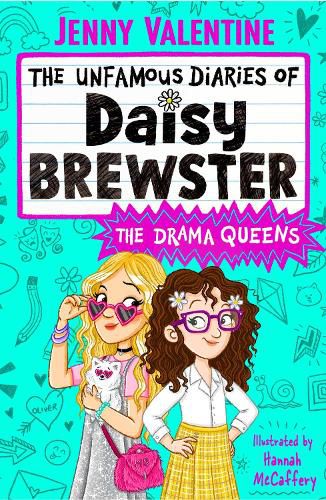 Cover image for The Unfamous Diaries of Daisy Brewster: The Drama Queens: Volume 2