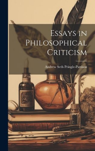 Cover image for Essays in Philosophical Criticism