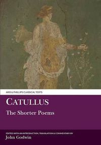 Cover image for Catullus: The Shorter Poems