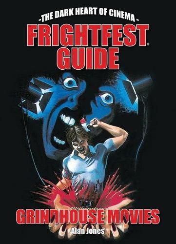 Cover image for The Frightfest Guide To Grindhouse Movies