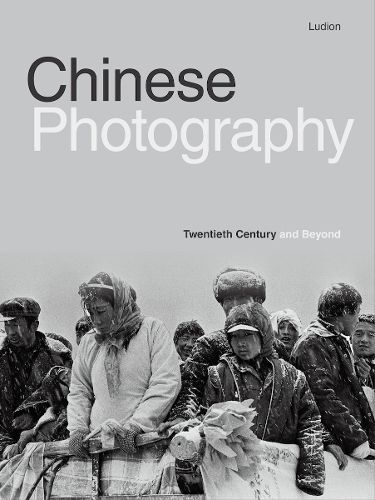 Cover image for Chinese Photography: Twentieth Century and Beyond