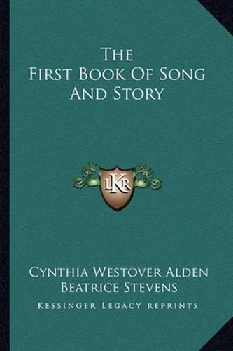 Cover image for The First Book of Song and Story