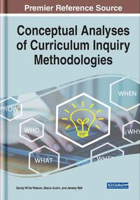 Cover image for Conceptual Analyses of Curriculum Inquiry Methodologies