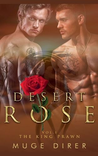 Desert Rose - The King Prawn