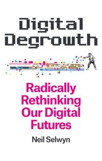 Cover image for Digital Degrowth