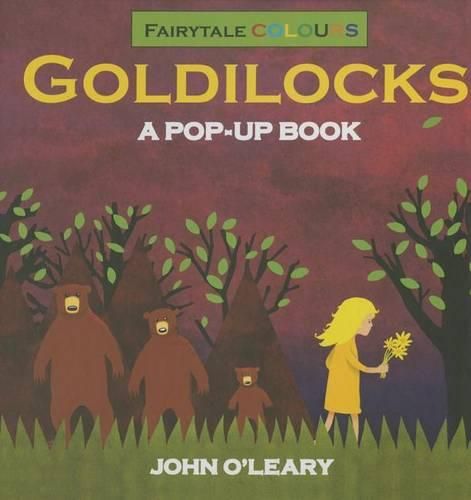 Cover image for Fairy Tale Colours: Goldilocks A Pop-Up Book