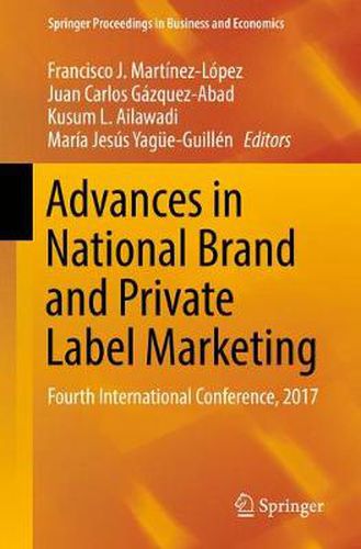 Cover image for Advances in National Brand and Private Label Marketing: Fourth International Conference, 2017