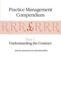 Cover image for Practice Management Compendium: Part 1: Understanding the Contract