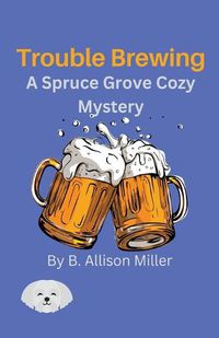 Cover image for Trouble Brewing