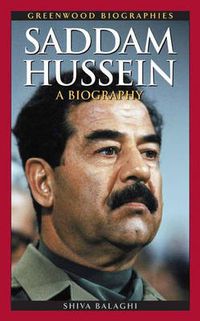 Cover image for Saddam Hussein: A Biography