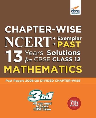 Cover image for Chapter-Wise Ncert + Exemplar + Past 13 Years Solutions for Cbse Class 12 Mathematics