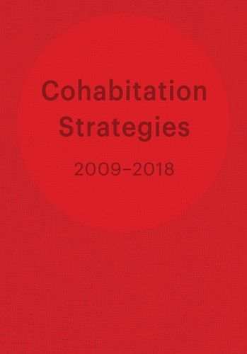 Cover image for Cohabitation Strategies: Challenging Neoliberal Urbanization Between Crises