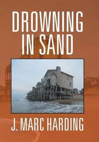 Cover image for Drowning in Sand