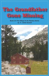 Cover image for Mystery of The Grandfather Gone Missing