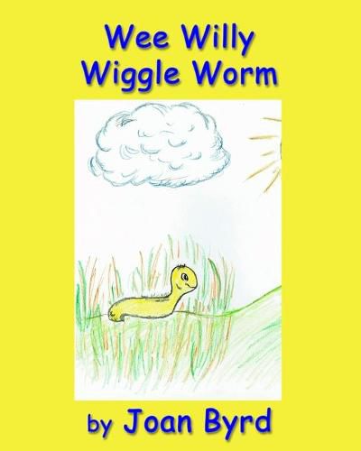 Cover image for Wee Willy Wiggle Worm