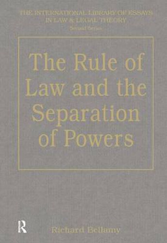 Cover image for The Rule of Law and the Separation of Powers