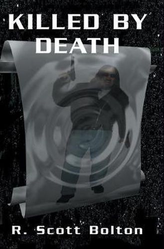 Cover image for Killed By Death: From the Adventures of H.B. Fist