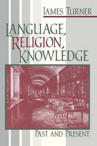 Cover image for Language, Religion, Knowledge: Past and Present