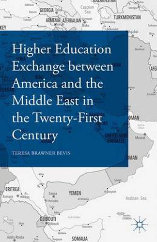 Cover image for Higher Education Exchange between America and the Middle East in the Twenty-First Century