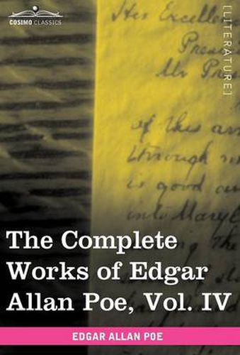 Cover image for The Complete Works of Edgar Allan Poe, Vol. IV (in Ten Volumes): Tales