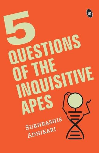 Cover image for 5 Questions of the Inquisitive Ape